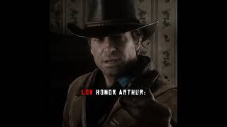 Low honor vs High honor Arthur edit trending arthurmorgan [upl. by Dihgirb]