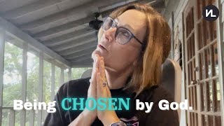 Being Chosen by God E2 [upl. by Vivyanne]