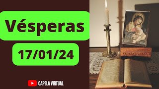 Vésperas 170124  Liturgia das Horas  Oração Católica da Tarde  Percurso Católico [upl. by Ratib996]