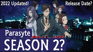 Parasyte Season 2 Release Date amp Possibility Updated 2022 [upl. by Nidnerb509]