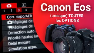 Tuto Photo Canon EOS  mode demploi  presque TOUTES les OPTIONS [upl. by Dene723]