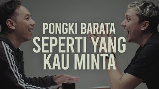 Pongki Barata  Seperti Yang Kau Minta  SUAR Podcast 24 [upl. by Damalas693]