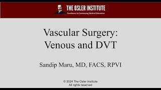 Osler Vascular Surgery Subscription Based Review Sample 2024 [upl. by Dnalyram]