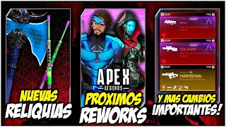 Apex legends ¡Mas cambios MASIVOS Próximos REWORKS Armas explosivas Nuevas reliquias ¡Y MAS [upl. by Aretahs43]