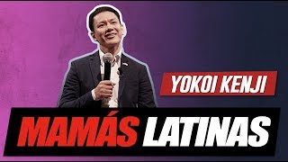 ❤️MAMÁS LATINAS❤️  YOKOI KENJI [upl. by Diva]