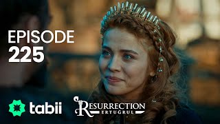 Resurrection Ertuğrul  Episode 225 [upl. by Oigimer363]