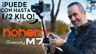 El GIMBAL MAS PODEROSO para tu TELEFONO  HOHEM iSteady M7  Review A FONDO en Español [upl. by Gnohp]