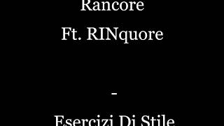 Rancore  Esercizi Di Stile Ft RINquore TESTO [upl. by Margie]