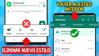 CÓMO VOLVER AL ESTILO ANTERIOR DE WHATSAPP 2024 ✅ ELIMINAR CHATS ESTADOS Y LLAMADAS DE ABAJO ❌ [upl. by Rothschild]