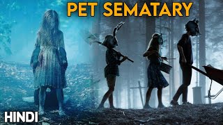 movie explained in hindi  Pet sematary 2019  Horror thriller [upl. by Paulson402]