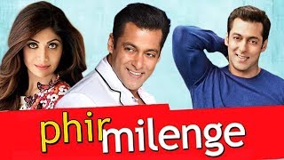 Phir Milenge 2004 Full Hindi Movie  Salman Khan Shilpa Shetty Abhishek Bachchan [upl. by Ahsotal442]