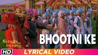 Bhootni Ke  Lyrical Video  Singh Is Kinng  Akshay Kumar  Katrina Kaif  Pritam  Daler Mehndi [upl. by Seuqramed]