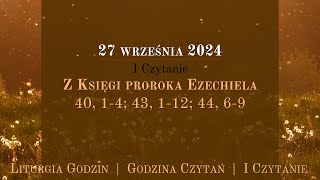 GodzinaCzytań  I Czytanie  27 września 2024 [upl. by Blythe]