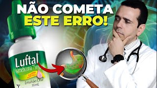 Gases e Dor no Peito Luftal Simeticona Não é a Solução [upl. by Noeruat]