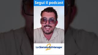 Ospite del podcast quotLa giornata del manager 2quot [upl. by Yorgen]