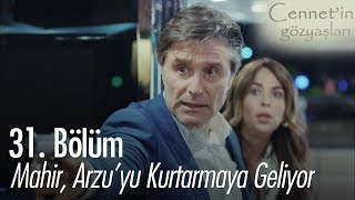 Mahir Arzuyu kurtarmaya geliyor  Cennetin Gözyaşları 31 Bölüm [upl. by Oicor744]