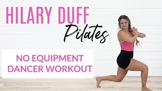 HILARY DUFF PILATES STYLE FULL BODY WORKOUTNO EQUIPMENT 15 min [upl. by Nolyar820]