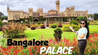 Bangalore Palace Tour Entry Fees Parking chargesTimings nearest metro station  Places to visit [upl. by Aloysius]