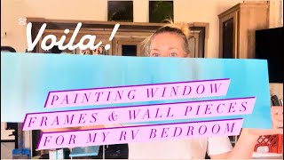 RV Renovation  Painting window frames amp wall pieces using recycled bed frame wood [upl. by Bradly]