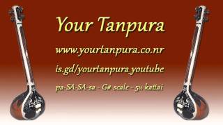 Your Tanpura  G Scale  55 Scale [upl. by Ettennil146]