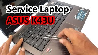 Service Laptop ASUS K43U [upl. by Aicerg]