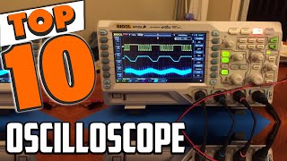 Best Oscilloscope In 2024  Top 10 New Oscilloscopes Review [upl. by Aylad27]