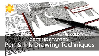 Getting Started Pens Ink Drawing Techniques [upl. by Braswell]