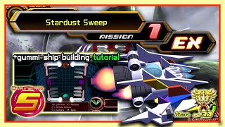 KH2 gummi  Stardust Sweep EX Mission 1 Rank S Medal Lv 30 building tutorial included [upl. by Lalat]