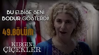 Kırgın Çiçekler 49Bölüm  Feride’ nin Kayınvalide Sınavı Başlıyor [upl. by Tirb]