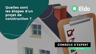 Quelles sont les étapes dun projet de construction [upl. by Hardden]