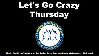 Thursday Lets Go Crazy [upl. by Dena]