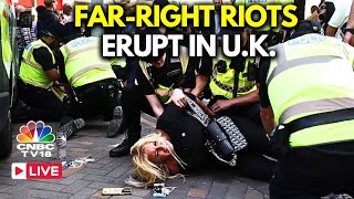 UK Protest LIVE UK Sees Worst Riots in 13 years  Protests In UK Ireland Dozens Arrested  N18G [upl. by Merwin]