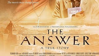 Movie about YoganandaFilm The Answer a true story [upl. by Thagard]