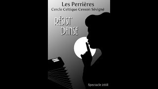 RésistDanse  Les Perrières  Cercle Celtique de CessonSévigné  2018 [upl. by Silloh]