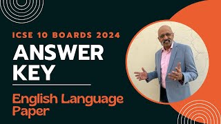 Answer Key to ICSE 10 English Language Paper 2024 Board Exam  SWS  Sudhir Sir [upl. by Ling]