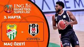 BSL 3 Hafta Özet  Frutti Extra Bursaspor 7376 Beşiktaş Icrypex [upl. by Daus]