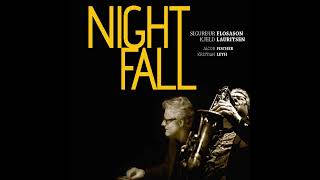 Sigurdur Flosason Kjeld Lauritsen Jacob Fischer Kristian Leth  Nightfall 2019 [upl. by Martie]