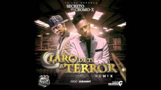 Secreto El Famoso Biberon Ft Cromo x  Claro de Ti A Terror Remix [upl. by Haidej470]