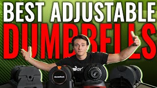 The BEST Adjustable Dumbbells For 2023 — Best for Beginners Best Overall Value and More [upl. by Mavra]