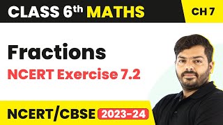 Fractions  NCERT Exercise 72  Class 6 Maths Chapter 7 [upl. by Eylsel]