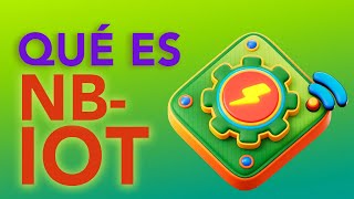 ¿Qué es NBIOT [upl. by Faline]