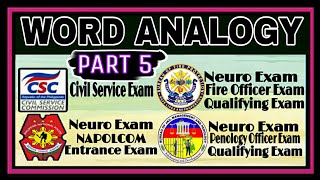 PART 5 WORD ANALOGY  CIVIL SERVICE EXAM PENOLOGY NAPOLCOM EXAM NEURO EXAM  LOGICAL REASONING [upl. by Eintroc]