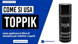 TOPPIK COME SI USA 💇 Applicazione delle Fibre di Cheratina Guida passo a passo [upl. by Phillips]