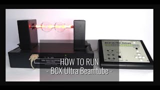 BCX Ultra Beamtube  HOW TO RUN Latest [upl. by Natiha]