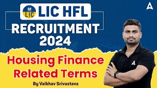 LIC HFL Notification 2024  LIC Housing Finance Related Terms  By Vaibhav Srivastava [upl. by Ecadnak]