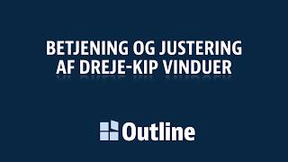 Betjening og justering af Drejekip vinduer [upl. by Sebbie512]