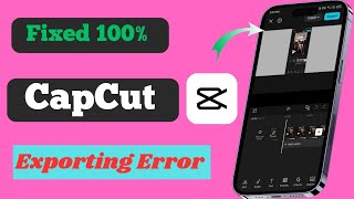 How To Fix CapCut Export Error amp No Internet Connection 2024  How to fix CapCut Export not Working [upl. by Ear558]