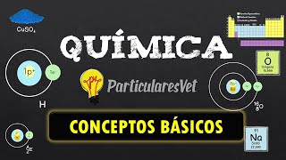 📋QUÍMICA BASICA 📌 Conceptos iniciales  TABLA PERIÓDICA📌 Química general [upl. by Ria]