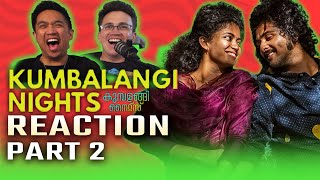 Kumbalangi Nights Reaction Part 23  A Masterclass Mixture of Laughter and Tears [upl. by Hildebrandt]