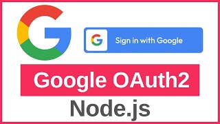 How to Add Google OAuth2 Login in Nodejs  Google OAuth2 Authentication with Passportjs [upl. by Standford]